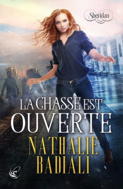 Sheridan - T.1 : La chasse est ouverte