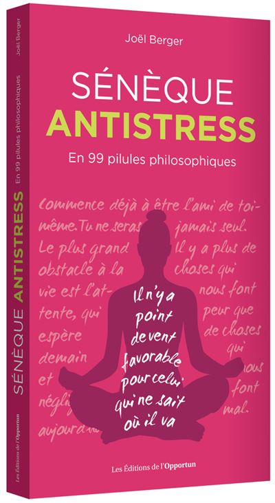 Sénèque antistress