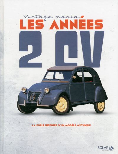 Les années 2 CV - Solar