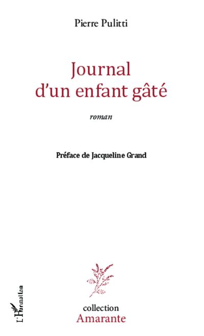 Journal d'un enfant gâté