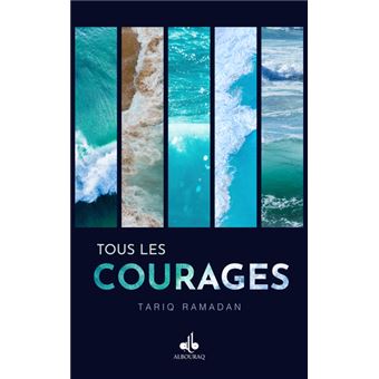 Tous les courages