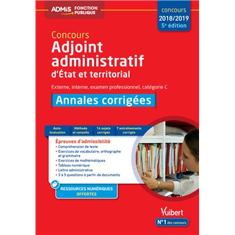 Concours Adjoint Administratif Annales Corrigees Annales Corrigees Concours 2018 2019 Broche Bernadette Lavaud Achat Livre Fnac