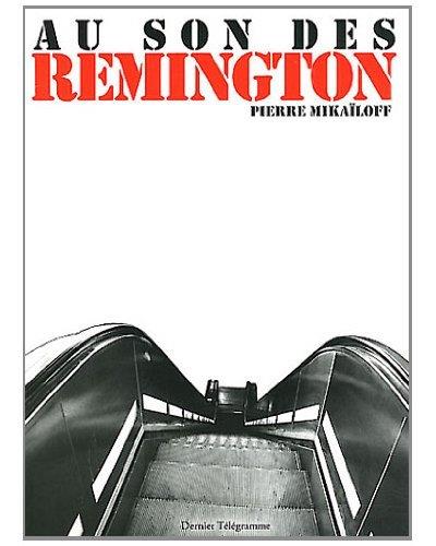 Au son des Remington