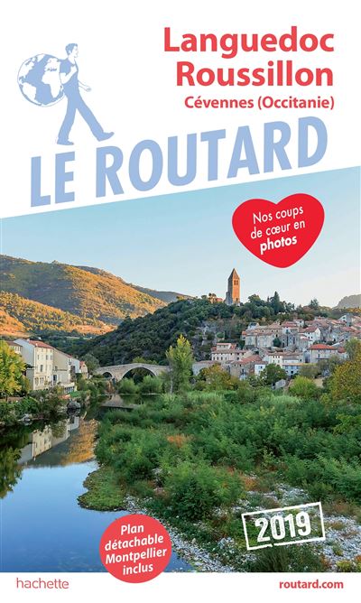 Guide du Routard Languedoc et Roussillon Cévennes 2019