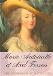Marie-Antoinette et Axel Fersen