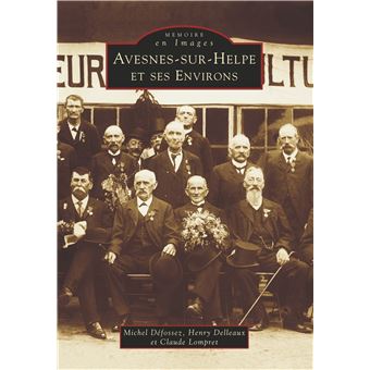 Avesnes-sur-Helpe et ses environs