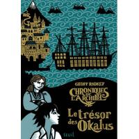 Le Trésor des Okalus. Chroniques de l'archipel