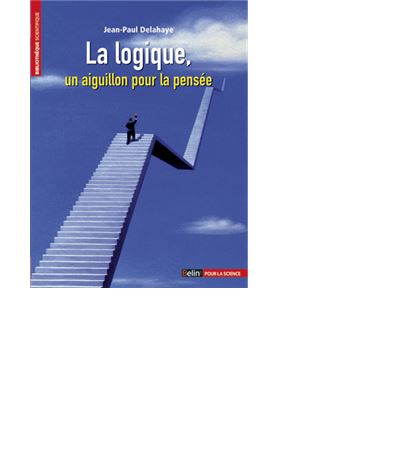 La logique, un aiguillon pour la pensée