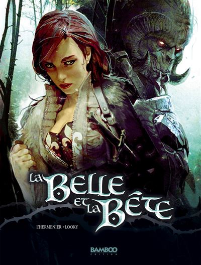 La belle et la bête - volume 1