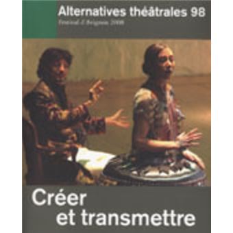 Créer et transmettre