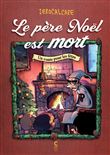 Le père Noël est mort