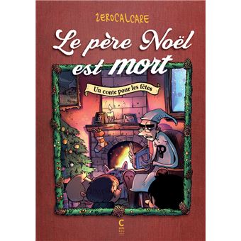 Le père Noël est mort