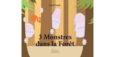 3 monstres dans la forêt