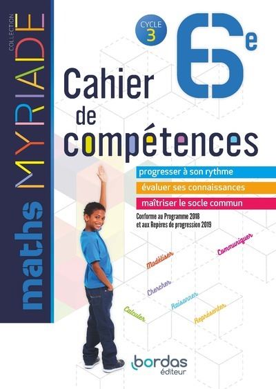 Myriade Mathématiques 6ème, Cycle 3, Cahier de compétences de l'élève Workbook