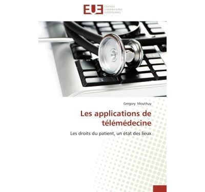 Les applications de télémédecine