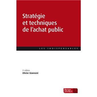 Stratégie et techniques de l'achat public (2e éd.)