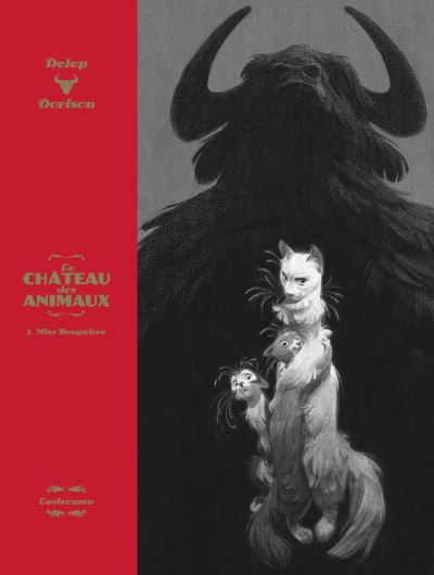 Le Château des Animaux (Tome 1) - Miss Bengalore