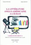 La Littérature anglo-américaine à l'écran
