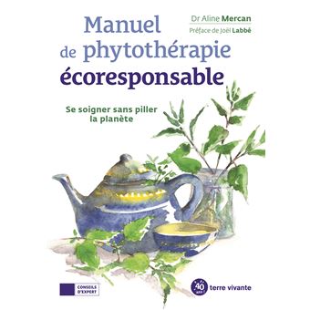 Manuel de phytothérapie écoresponsable