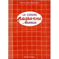 La cuisine paysanne en Rouergue