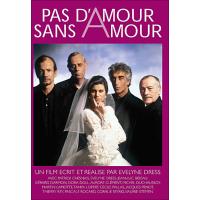 Pas d 'amour sans amour