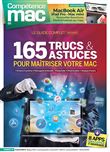 Compétence Mac n° 63 - 165 trucs & astuces pour maîtriser votre Mac