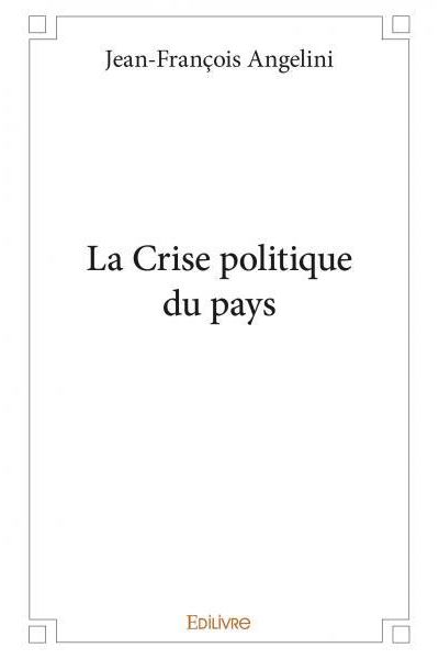 La crise politique du pays