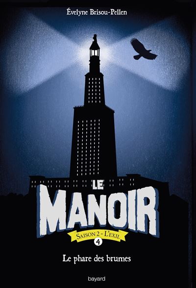 Le manoir saison 2 - Evelyne Brisou-Pellen - Poche