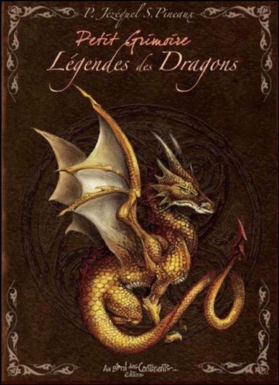 Petit Grimoire Légendes des Dragons