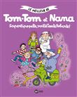 Tom-Tom et Nana, Tome 05