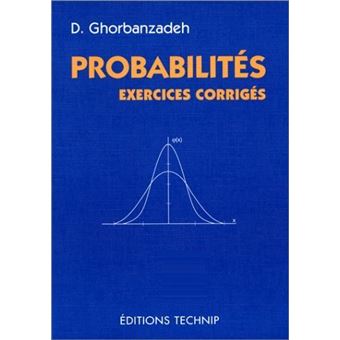 Probabilités - Exercices corrigés