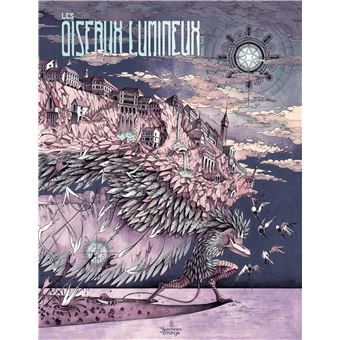 Oiseaux lumineux (Les)