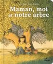 Maman, moi et notre arbre