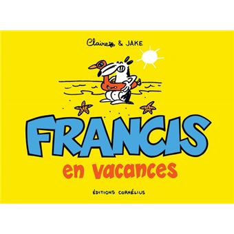 Francis en vacances