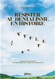 Résister au dénialisme en histoire