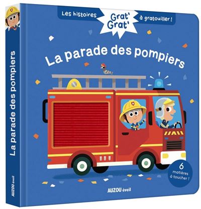 Grat' grat' - la parade des pompiers