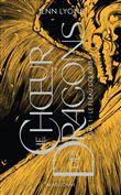 Le Choeur des dragons, T1 : Le Fléau des rois