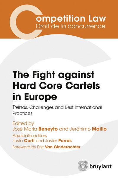 The fights against hard-core cartels in Europe