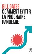 Comment éviter la prochaine pandémie