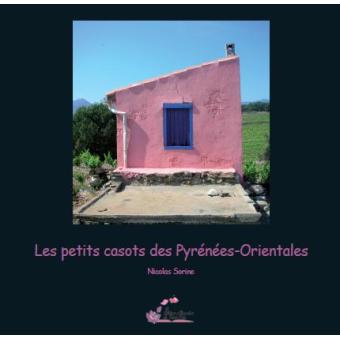Les petits casots des Pyrénées-orientales