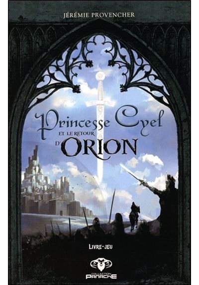 Princesse Cyel et le retour d'Orion