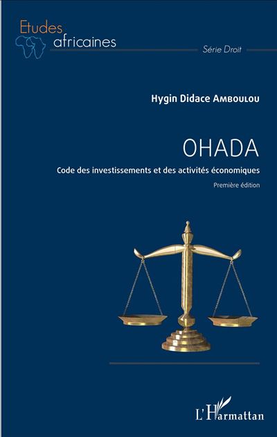 Ohada code des investissements et des activites economiques