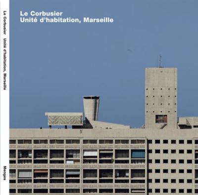 Unite d'habitation, marseille