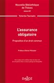 Nouvelle Bibliothèque de Thèses - Volume 229 L'assurance obligatoire