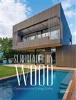 Surrounded by Wood