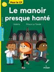 Le manoir presque hanté
