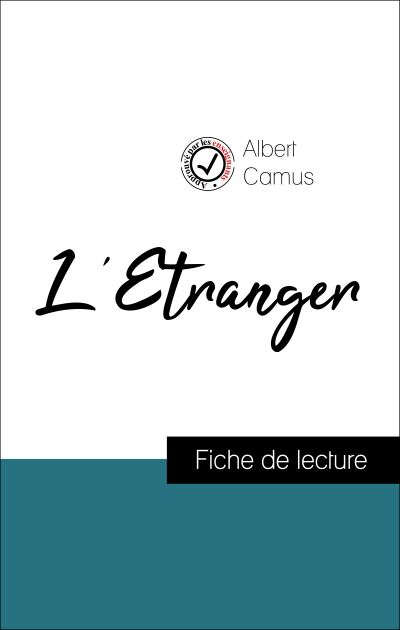 L'Étranger de Albert Camus (fiche de lecture et analyse complète de l'oeuvre)