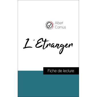 L'Étranger de Albert Camus (fiche de lecture et analyse complète de l'oeuvre) - 1