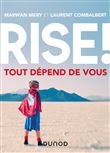 Rise ! Tout dépend de vous