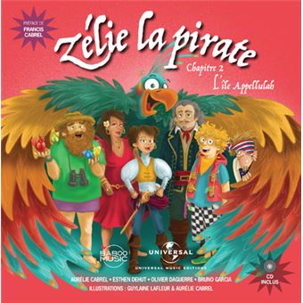Zélie la pirate - Chapitre 2 L i le Appellulah